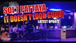 Soi 7 Pattaya – A once busy and thriving Soi, is now an almost empty shell of its former self. 2021