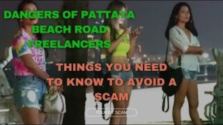 20 Worst Scam In Pattaya Beach Road | Pattaya Beach Road Freelancers Scam With Tourist